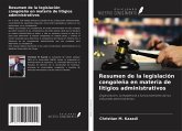Resumen de la legislación congoleña en materia de litigios administrativos Resumen de la legislación congoleña en materia de litigios administrativos