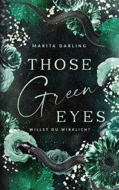 Those green Eyes Those green Eyes