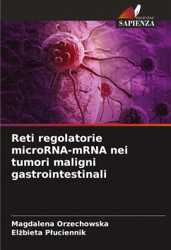 Cover Reti regolatorie microRNA-mRNA nei tumori maligni gastrointestinali