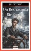 On Bes Yasinda Bir Kaptan On Bes Yasinda Bir Kaptan