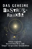 Das geheime Castrop-Rauxel Das geheime Castrop-Rauxel