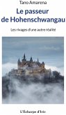 Le passeur de Hohenschwangau Le passeur de Hohenschwangau