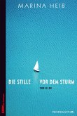 Die Stille vor dem Sturm Die Stille vor dem Sturm