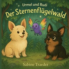 Cover Urmel und Rudi: Der Sternenflügelwald