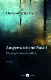 Ausgewaschene Nacht Ausgewaschene Nacht