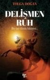 Delismen Ruh Delismen Ruh