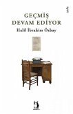 Gecmis Devam Ediyor Gecmis Devam Ediyor