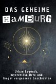 Das geheime Hamburg Das geheime Hamburg