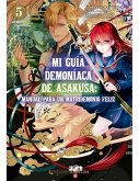 MI GUIA DEMONIACA DE ASAKUSA : MANUAL PARA UN MATRIDEMONIO FELIZ 05 MI GUIA DEMONIACA DE ASAKUSA : MANUAL PARA UN MATRIDEMONIO FELIZ 05