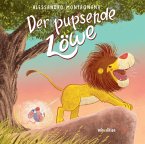 Der pupsende Löwe Der pupsende Löwe