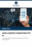 INTELLIGENTES MARKETING MIT KI INTELLIGENTES MARKETING MIT KI