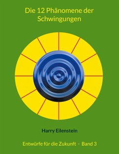 Cover Die 12 Phänomene der Schwingungen