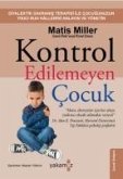 Kontrol Edilemeyen Cocuk Kontrol Edilemeyen Cocuk