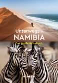 KUNTH Unterwegs in Namibia KUNTH Unterwegs in Namibia