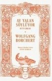 Ay Yalan Söylüyor;Bütün Siirleri Ay Yalan Söylüyor;Bütün Siirleri