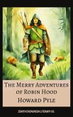 The Merry Adventures of Robin Hood (eBook, ePUB) The Merry Adventures of Robin Hood (eBook, ePUB)
