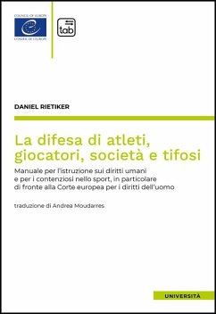 Cover La difesa di atleti, giocatori, società e tifosi (eBook, ePUB)