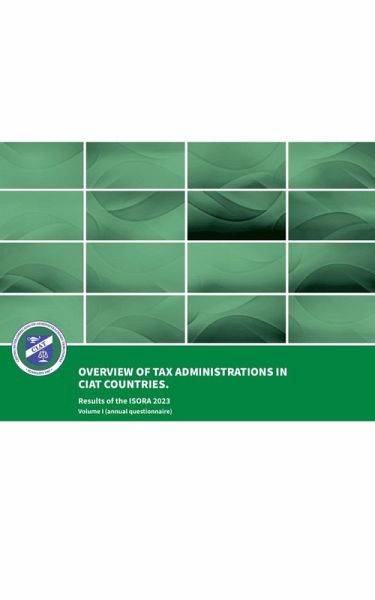 Overview of Tax Administrations in CIAT Countries: (eBook, ePUB)