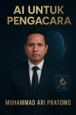 AI Untuk Pengacara (eBook, ePUB) AI Untuk Pengacara (eBook, ePUB)