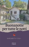 Buonanotte per tutte le notti (eBook, ePUB)