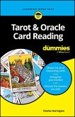 Tarot & Oracle Card Reading For Dummies (eBook, ePUB) Tarot & Oracle Card Reading For Dummies (eBook, ePUB)