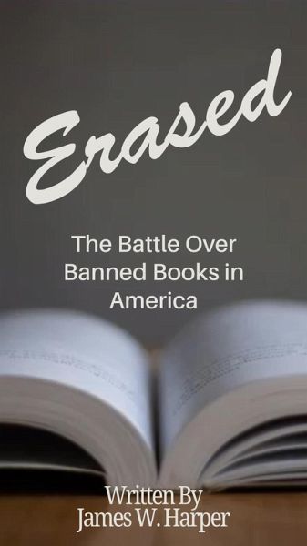 Erased: The Battle Over Banned Books in America (eBook, ePUB)