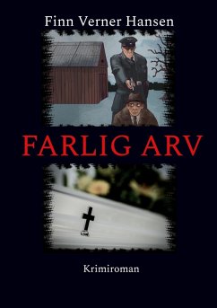 Farlig arv (eBook, ePUB) - Hansen, Finn Verner