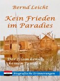 Kein Frieden im Paradies (eBook, ePUB)