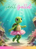 Shell Ballet (eBook, ePUB) Shell Ballet (eBook, ePUB)
