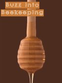 Buzz-into-Beekeeping (eBook, ePUB) Buzz-into-Beekeeping (eBook, ePUB)