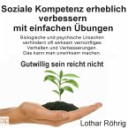 Soziale Kompetenz erheblich verbessern mit einfachen Übungen (MP3-Download)