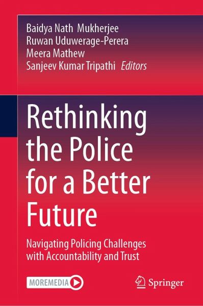 Rethinking the Police for a Better Future (eBook, PDF) Rethinking the Police for a Better Future (eBook, PDF)