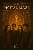 The Digital Maze (eBook, ePUB)