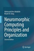 Neuromorphic Computing Principles and Organization (eBook, PDF) Neuromorphic Computing Principles and Organization (eBook, PDF)