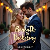 Beneath The Bickering (eBook, ePUB) Beneath The Bickering (eBook, ePUB)