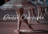 Fondements de la Danse Classique (eBook, ePUB) Fondements de la Danse Classique (eBook, ePUB)