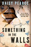 Something in the Walls (eBook, ePUB) Something in the Walls (eBook, ePUB)