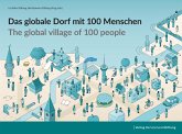Das globale Dorf mit 100 Menschen / The global village of 100 people (eBook, PDF) Das globale Dorf mit 100 Menschen / The global village of 100 people (eBook, PDF)