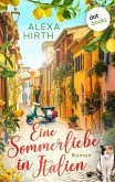 Eine Sommerliebe in Italien (eBook, ePUB) Eine Sommerliebe in Italien (eBook, ePUB)