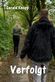 Verfolgt (eBook, ePUB)