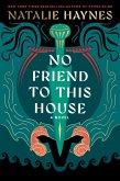 No Friend to This House (eBook, ePUB)