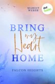 Bring my Heart home (eBook, ePUB) Bring my Heart home (eBook, ePUB)