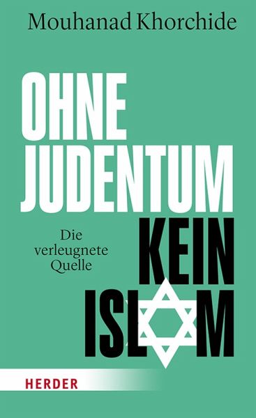 Ohne Judentum kein Islam (eBook, ePUB) Ohne Judentum kein Islam (eBook, ePUB)