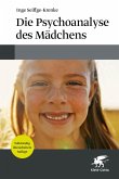 Die Psychoanalyse des Mädchens (eBook, PDF)