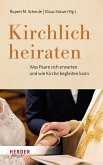 Kirchlich heiraten (eBook, PDF) Kirchlich heiraten (eBook, PDF)