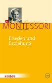 Frieden und Erziehung (eBook, PDF) Frieden und Erziehung (eBook, PDF)