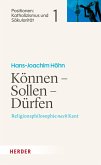 Können - Sollen - Dürfen (eBook, PDF) Können - Sollen - Dürfen (eBook, PDF)