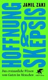 Hoffnung und Skepsis (eBook, ePUB) Hoffnung und Skepsis (eBook, ePUB)
