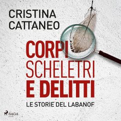 Cover Corpi, scheletri e delitti. Le storie del Labanof (MP3-Download)