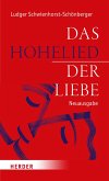 Das Hohelied der Liebe (eBook, PDF) Das Hohelied der Liebe (eBook, PDF)